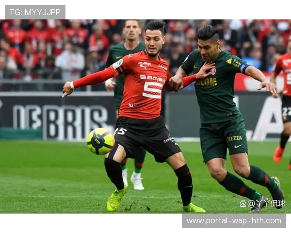 摩纳哥伤病潮侵袭，雷恩阵容齐整迎关键卡位战